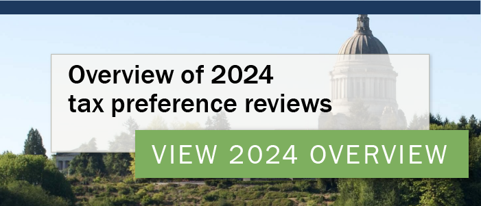 click here to view the 2024 tax preference overview report