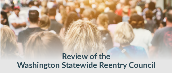 click here to view Review of the Washington Statewide Reentry Council